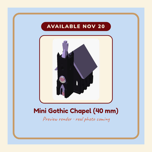 Mini Gothic Chapel (40 mm) Preview render: Mini Gothic Chapel (40 mm)